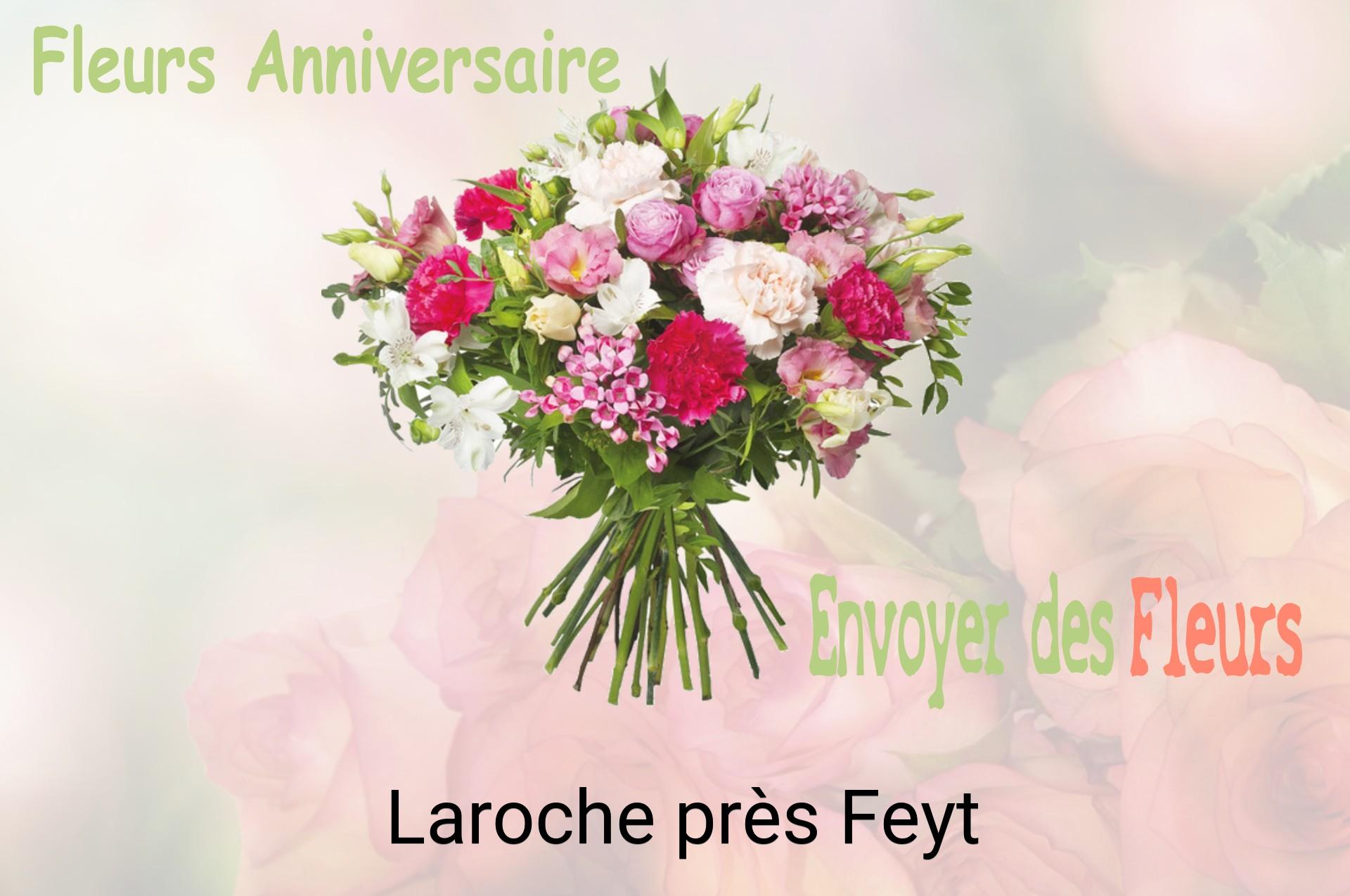Bouquet de fleurs d’anniversaire livré à Laroche-près-Feyt